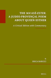 Couverture_The Ma&lsquo;as&eacute;-Ester. A Judeo-Proven&ccedil;al poem about Queen Esther