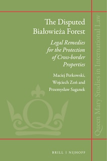 Front cover_The Disputed Białowieża Forest