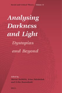 Couverture_Analysing Darkness and Light: Dystopias and Beyond