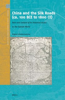 Front cover_China and the Silk Roads (Ca. 100 Bce to 1800 Ce)