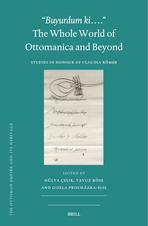 Couverture_Buyurdum Ki.... - The Whole World of Ottomanica and Beyond
