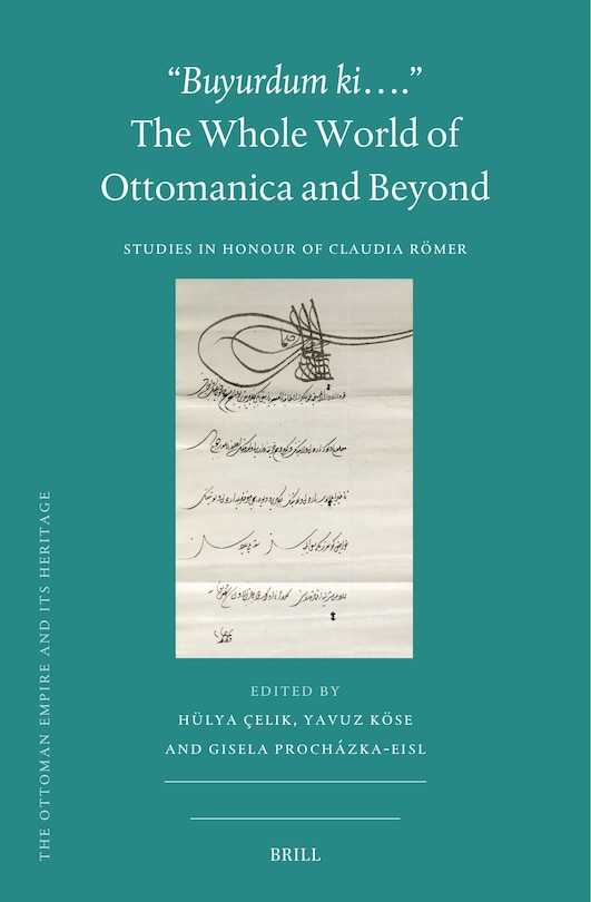 Couverture_Buyurdum Ki.... - The Whole World of Ottomanica and Beyond