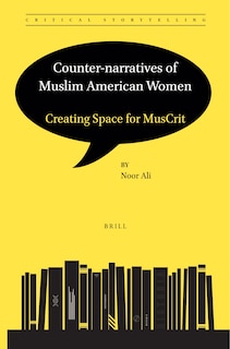 Couverture_Counter-Narratives of Muslim American Women: Creating Space for Muscrit