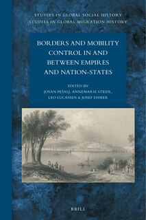 Front cover_Borders and Mobility Control in and Between Empires and Nation-States