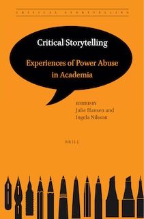 Couverture_Critical Storytelling: Experiences of Power Abuse in Academia