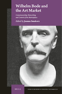Couverture_Wilhelm Bode and the Art Market