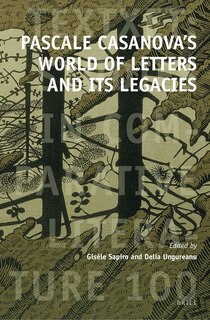 Couverture_Pascale Casanova's World of Letters and Its Legacies