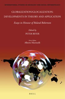 Front cover_Globalization/Glocalization: Developments in Theory and Application