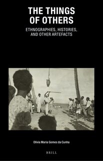 Couverture_The Things of Others: Ethnographies, Histories, and Other Artefacts