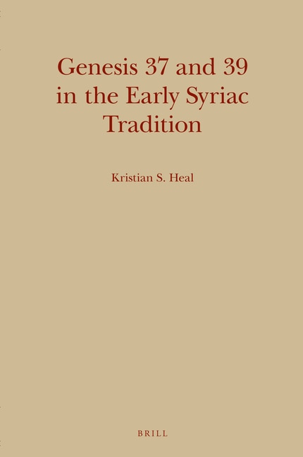 Front cover_Genesis 37 and 39 in the Early Syriac Tradition