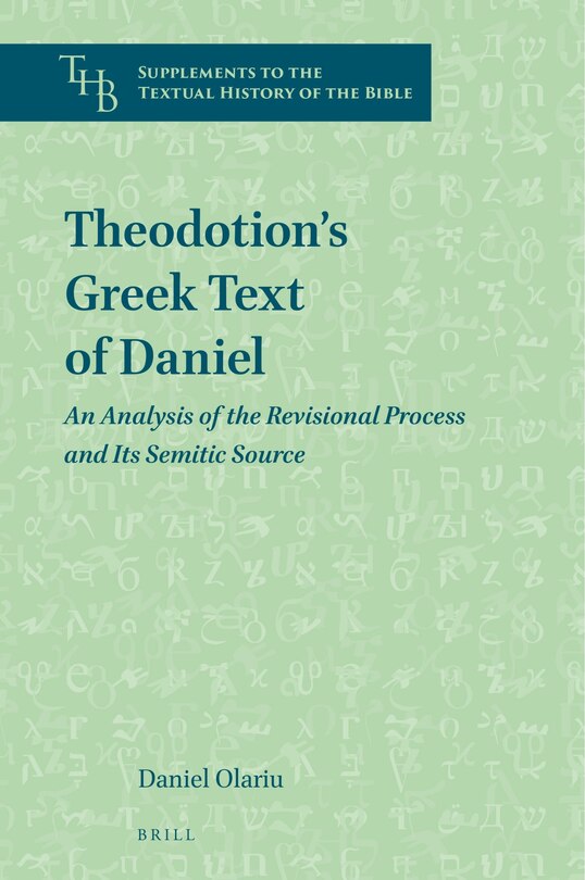 Couverture_Theodotion&rsquo;s Greek Text of Daniel