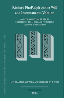 Couverture_Richard FitzRalph on the Will and Instantaneous Volition