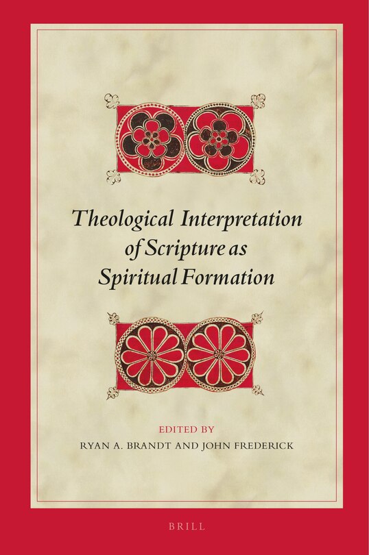 Front cover_Theological Interpretation of Scripture as Spiritual Formation