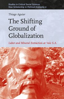 Front cover_The Shifting Ground of Globalization