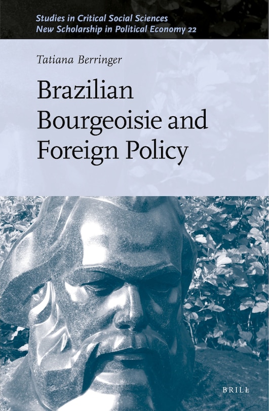 Couverture_Brazilian Bourgeoisie and Foreign Policy