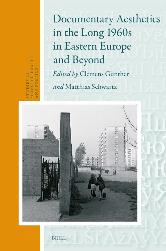 Couverture_Documentary Aesthetics in the Long 1960s in Eastern Europe and Beyond