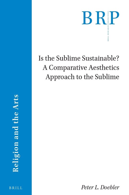Couverture_Is the Sublime Sustainable? a Comparative Aesthetics Approach to the Sublime