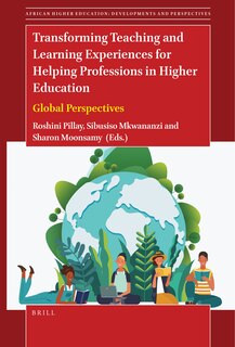 Front cover_Transforming Teaching and Learning Experiences for Helping Professions in Higher Education