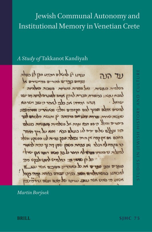 Front cover_Jewish Communal Autonomy and Institutional Memory in Venetian Crete