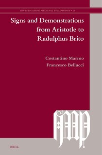 Front cover_Signs and Demonstrations from Aristotle to Radulphus Brito