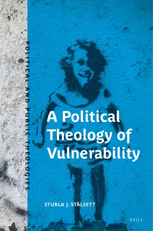 Front cover_A Political Theology of Vulnerability