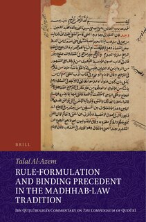 Front cover_Rule-Formulation and Binding Precedent in the Madhhab-Law Tradition