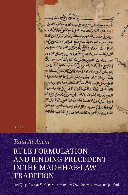 Front cover_Rule-Formulation and Binding Precedent in the Madhhab-Law Tradition