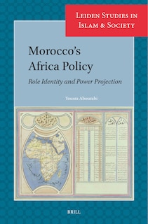 Couverture_Morocco&rsquo;s Africa Policy