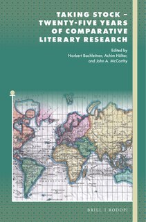 Front cover_Taking Stock - Twenty-Five Years of Comparative Literary Research