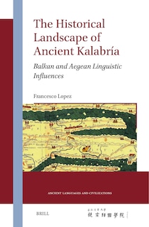 Couverture_The Historical Landscape of Ancient Kalabr&iacute;a