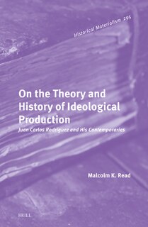 Front cover_On the Theory and History of Ideological Production