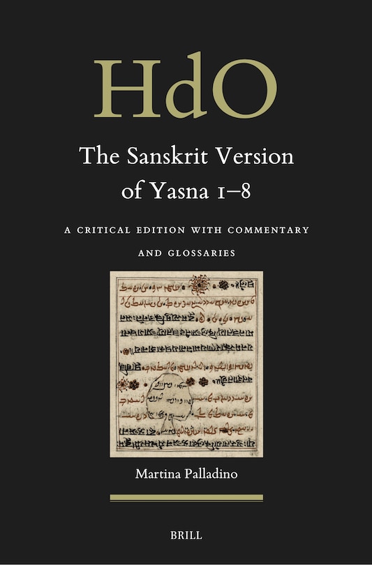 Couverture_The Sanskrit Version of Yasna 1&ndash;8