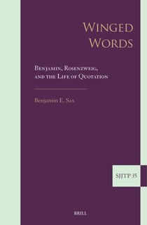Front cover_Winged Words: Benjamin, Rosenzweig, and the Life of Quotation