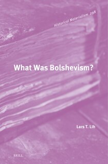 Front cover_What Was Bolshevism?