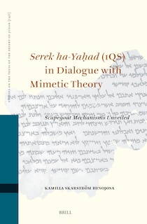 Couverture_Serek ha-Yaḥad (1QS) in Dialogue with Mimetic Theory