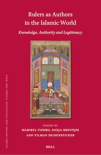 Couverture_Rulers as Authors in the Islamic World