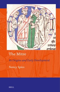 Couverture_The Mitre: Its Origins and Early Development
