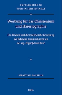 Front cover_Werbung f&uuml;r das Christentum und H&auml;resiographie