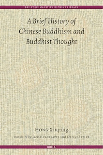 Couverture_A Brief History of Chinese Buddhism and Buddhist Thought