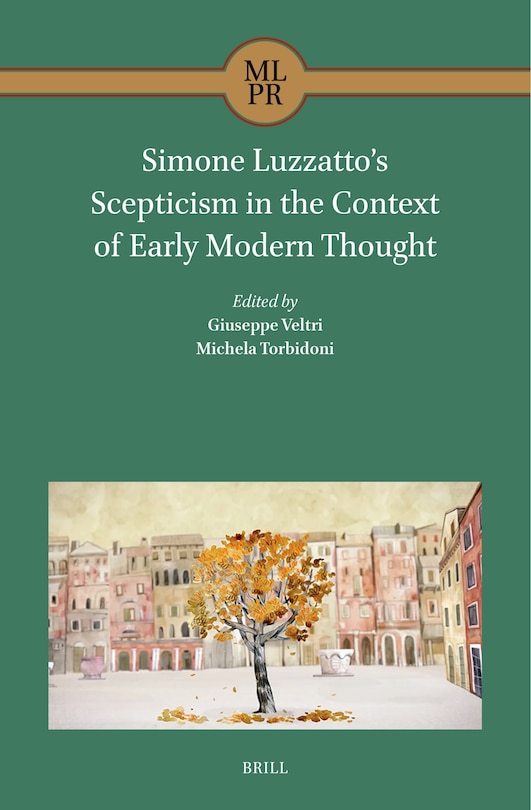 Couverture_Simone Luzzatto&rsquo;s Scepticism in the Context of Early Modern Thought