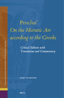 Couverture_Proclus' On the Hieratic Art according to the Greeks