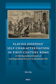 Couverture_Flavius Josephus' Self-Characterisation in First-Century Rome