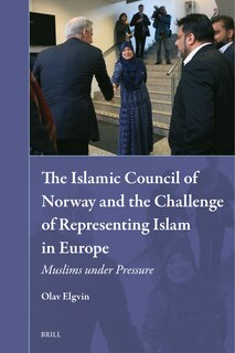 Front cover_The Islamic Council of Norway and the Challenge of Representing Islam in Europe