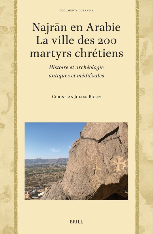 Front cover_Najrān en Arabie &mdash; la ville des 200 martyrs chr&eacute;tiens