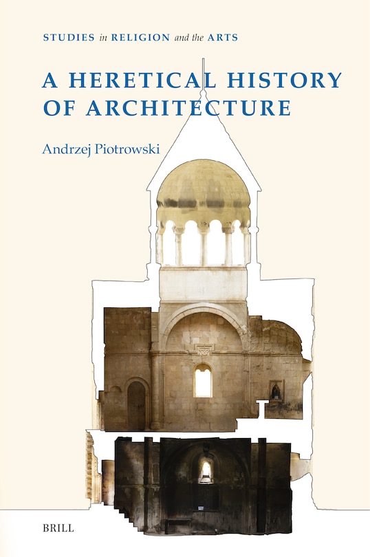 Front cover_A Heretical History of Architecture