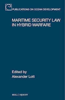 Couverture_Maritime Security Law in Hybrid Warfare