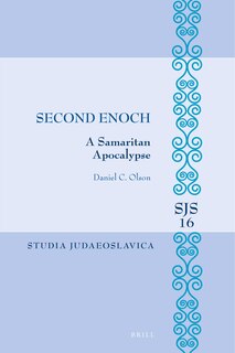 Front cover_Second Enoch: A Samaritan Apocalypse