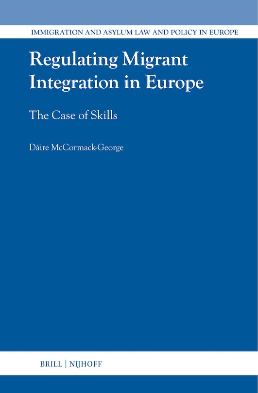 Couverture_Regulating Migrant Integration in Europe