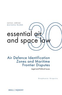 Couverture_Air Defence Identification Zones and Maritime Frontier Disputes