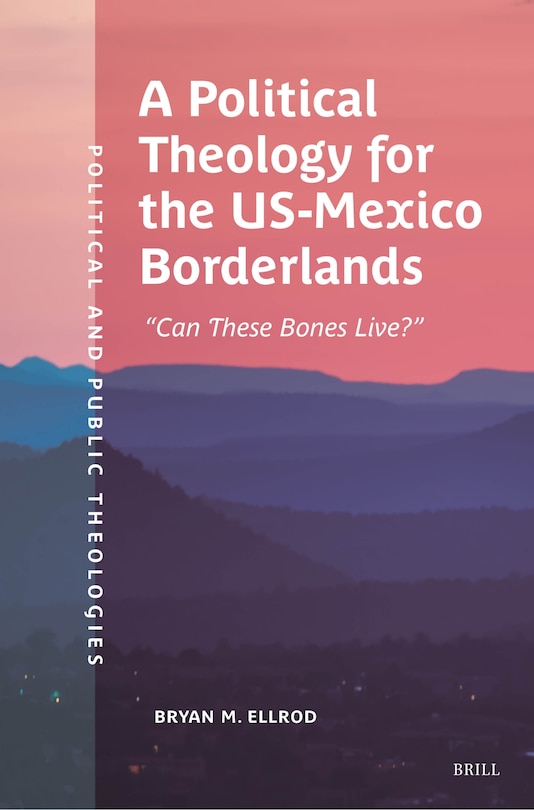 Couverture_A Political Theology for the US-Mexico Borderlands